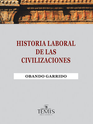 cover image of Historia laboral de las civilizaciones